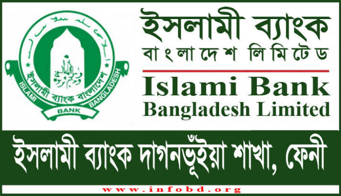 Islami Bank Daganbhuiyan Branch, Feni