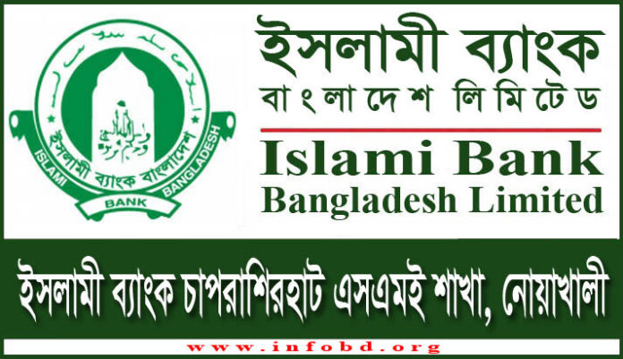 Islami Bank Chaprashirhat SME Branch, Noakhali