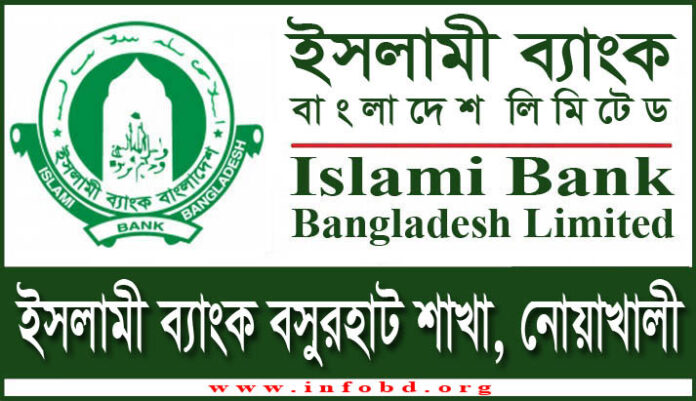 Islami Bank Basurhat Branch, Noakhali