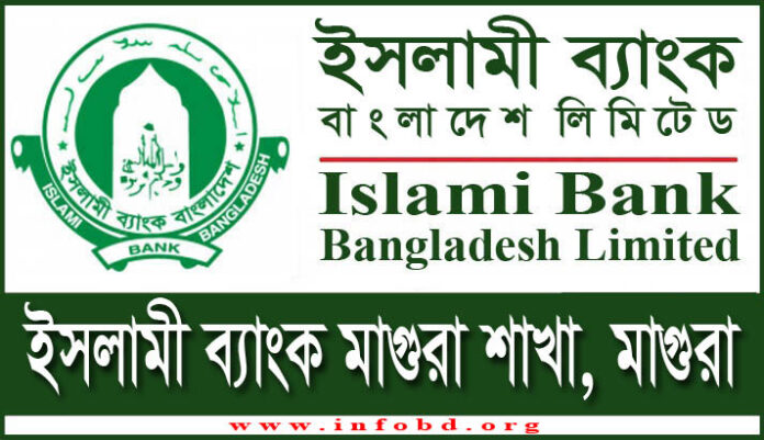 Islami Bank Magura Branch, Magura